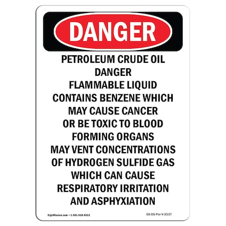 Signmission Safety Sign, OSHA Danger, 5" Height, Petroleum Crude Oil Danger Flammable, Portrait OS-DS-D-35-V-2537